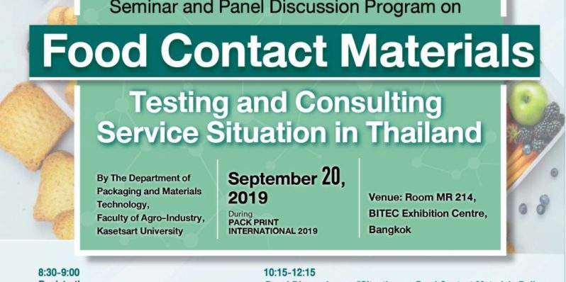 Seminar and Panel Discussion Program on Food Contact Materials – Testing and Consulting Service Situation in Thailand – September 20, 2019